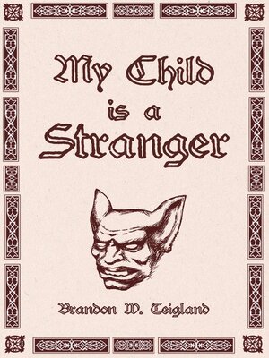 cover image of My Child is a Stranger